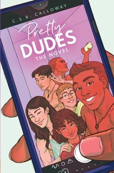 Paperback Pretty Dudes: The Novel Book