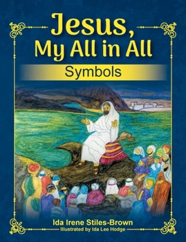 Paperback Jesus, My All in All, Symbols Book
