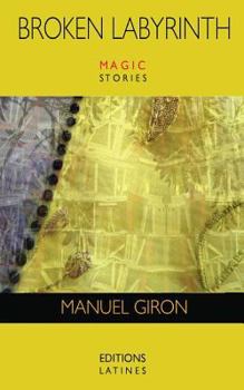 Paperback Broken Labyrinth: magic stories Book