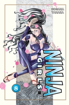 Paperback Ninja Girls, Volume 8 Book