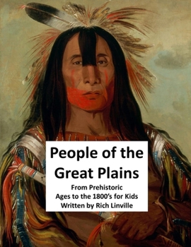 Paperback People of the Great Plains From Prehistoric Ages to the 1800's for Kids Book