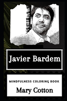 Paperback Javier Bardem Mindfulness Coloring Book