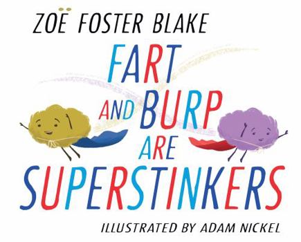 Hardcover Fart and Burp are Superstinkers Book