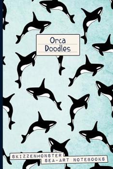 Paperback Orca Doodles: Ocean-Lover Doodle Notebook 120 Dot-Grid and Blank Pages for Stress Relief Doodling & Notes Book