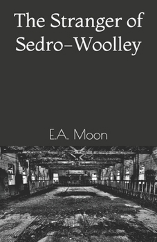 Paperback The Stranger of Sedro-Woolley Book