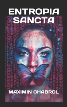 Paperback Entropia Sancta Book