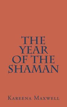 Paperback The Year of the Shaman Book