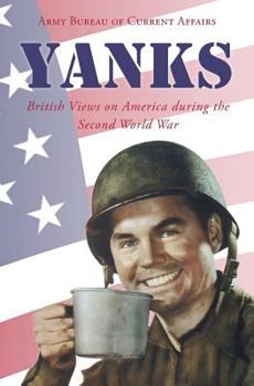 Paperback Yanks: British Views on America during the Second World War Book