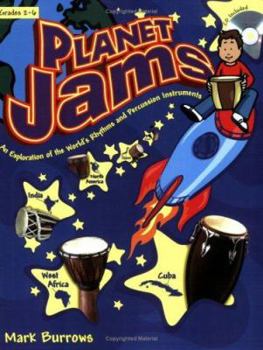 Paperback Planet Jams: An Exploration of the World's Rhythms and Percussion Instruments Book