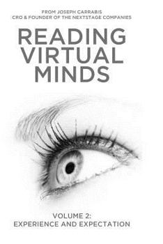 Experience and Expectation - Book #2 of the Reading Virtual Minds