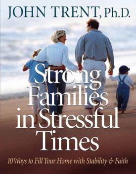 Hardcover Strong Families in Stressful Times Book