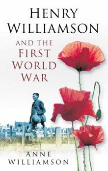 Paperback Henry Williamson and the First World War Book