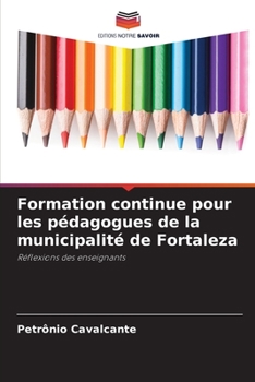 Paperback Formation continue pour les pédagogues de la municipalité de Fortaleza [French] Book