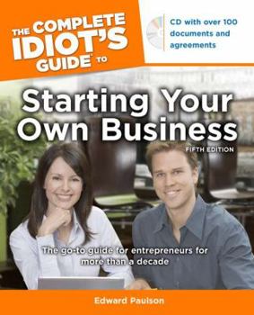 Paperback The Complete Idiot's Guide to Starting Your Own Business [With CDROM] Book