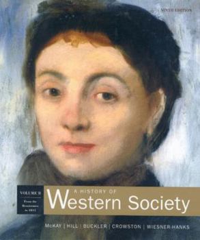 Paperback A History of Western Society, Volume B Book
