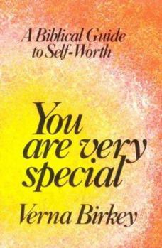 Paperback You Are Very Special: A Biblical Guide to Self-Worth Book