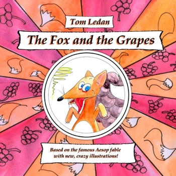 Paperback The Fox and the Grapes Book