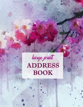 Paperback Large Print Address Book: Contact Telephone Address Book with Tabs - Personal Address Book for Everyone - Modern Watercolor Design Book