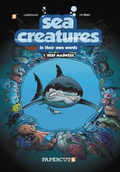 Hardcover Sea Creatures #1: Reef Madness Book