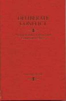 Hardcover Deliberate Conflict: Argument, Political Theory, and Composition Classes Book