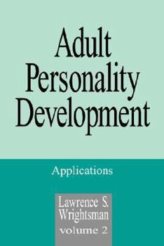 Paperback Adult Personality Development: Volume 2: Applications Book