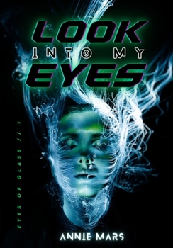 Paperback Look into my Eyes Book