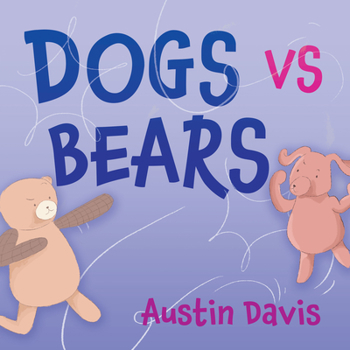 Paperback Dogs Vs Bears Book