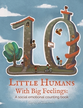 Hardcover 10 Little Humans with Big Feelings [Large Print] Book