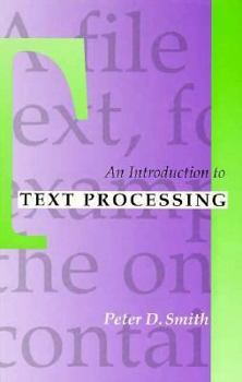 Hardcover An Introduction to Text Processing Book