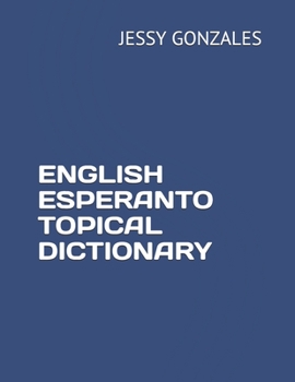 Paperback English Esperanto Topical Dictionary Book