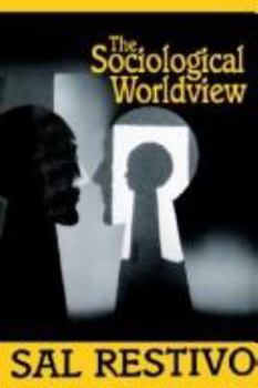 Paperback The Sociological Worldview Book