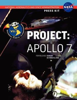 Paperback Apollo 7: The Official NASA Press Kit Book