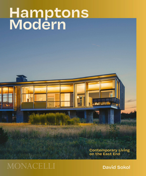 Hardcover Hamptons Modern: Contemporary Living on the East End Book