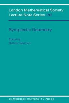 Symplectic Geometry - Book #192 of the London Mathematical Society Lecture Note