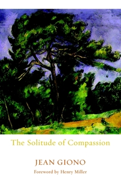 Paperback The Solitude of Compassion Book