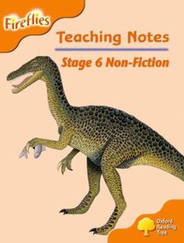 Paperback Oxford Reading Tree: Stage 6: Fireflies: Teaching Notes Book