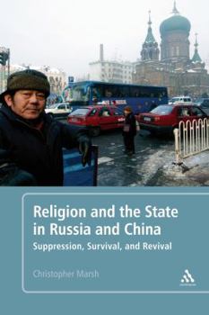 Hardcover Religion and the State in Russia and China Book