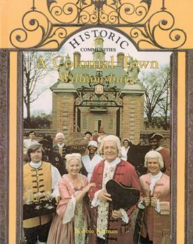 Library Binding A Colonial Town: Williamsburg Book