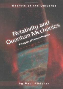 Hardcover Relativity and Quantum Mechanics: Principles of Modern Physics Book
