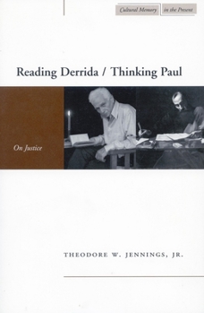 Paperback Reading Derrida / Thinking Paul: On Justice Book