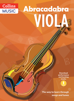 Paperback Abracadabra Viola (Pupil's Book + 2 Cds): The Way to Learn Through Songs and Tunes Book