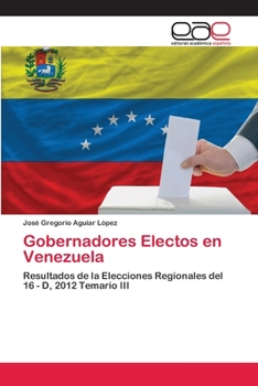 Paperback Gobernadores Electos en Venezuela [Spanish] Book