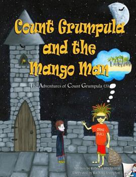 Paperback Count Grumpula and the Mango Man Book