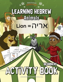 Paperback Learning Hebrew: Animals Activity Book