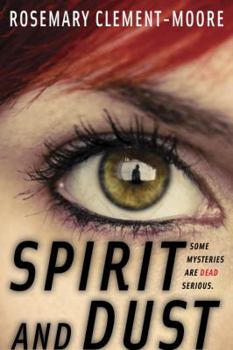 Spirit and Dust - Book #2 of the Goodnight Family