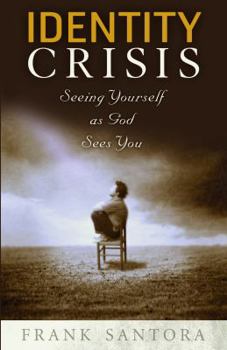 Paperback Identity Crisis: Seeing Yourself as God Sees You Book