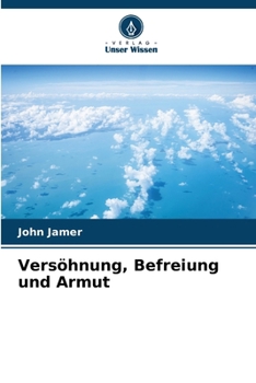 Paperback Versöhnung, Befreiung und Armut [German] Book