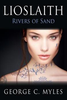 Paperback Lioslaith: Rivers of Sand Book