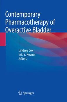 Paperback Contemporary Pharmacotherapy of Overactive Bladder Book