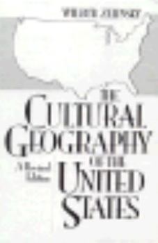 Paperback The Cultural Geography of the United States: A Revised Edition Book